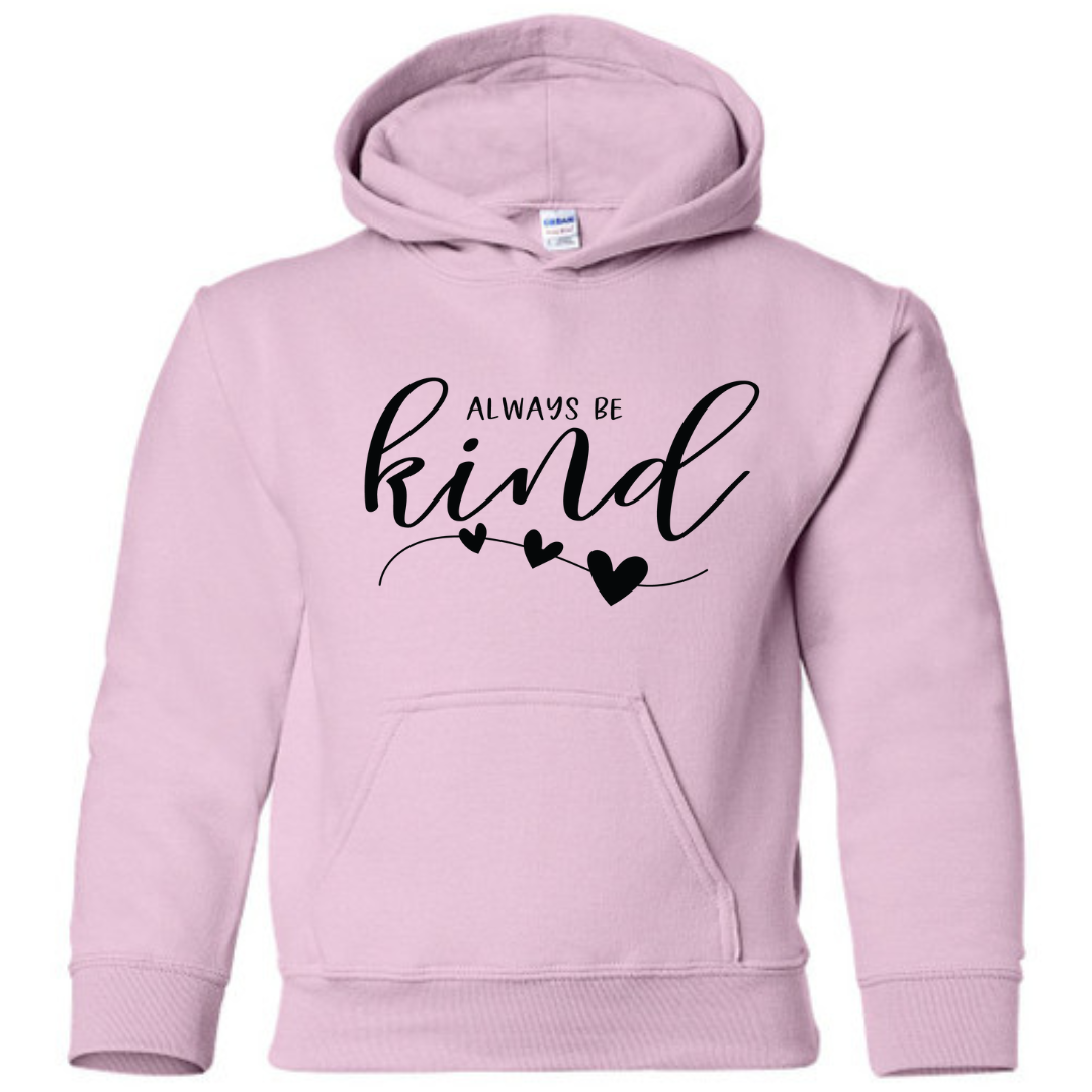Always Be Kind Pink Hoodie Youth