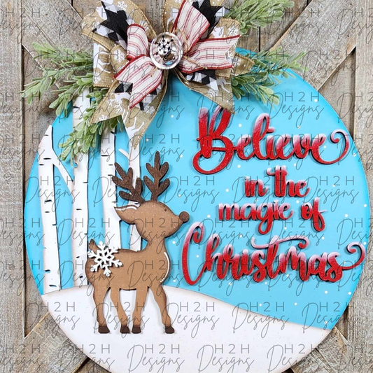 Believe in the Magic of Christmas Door Hanger