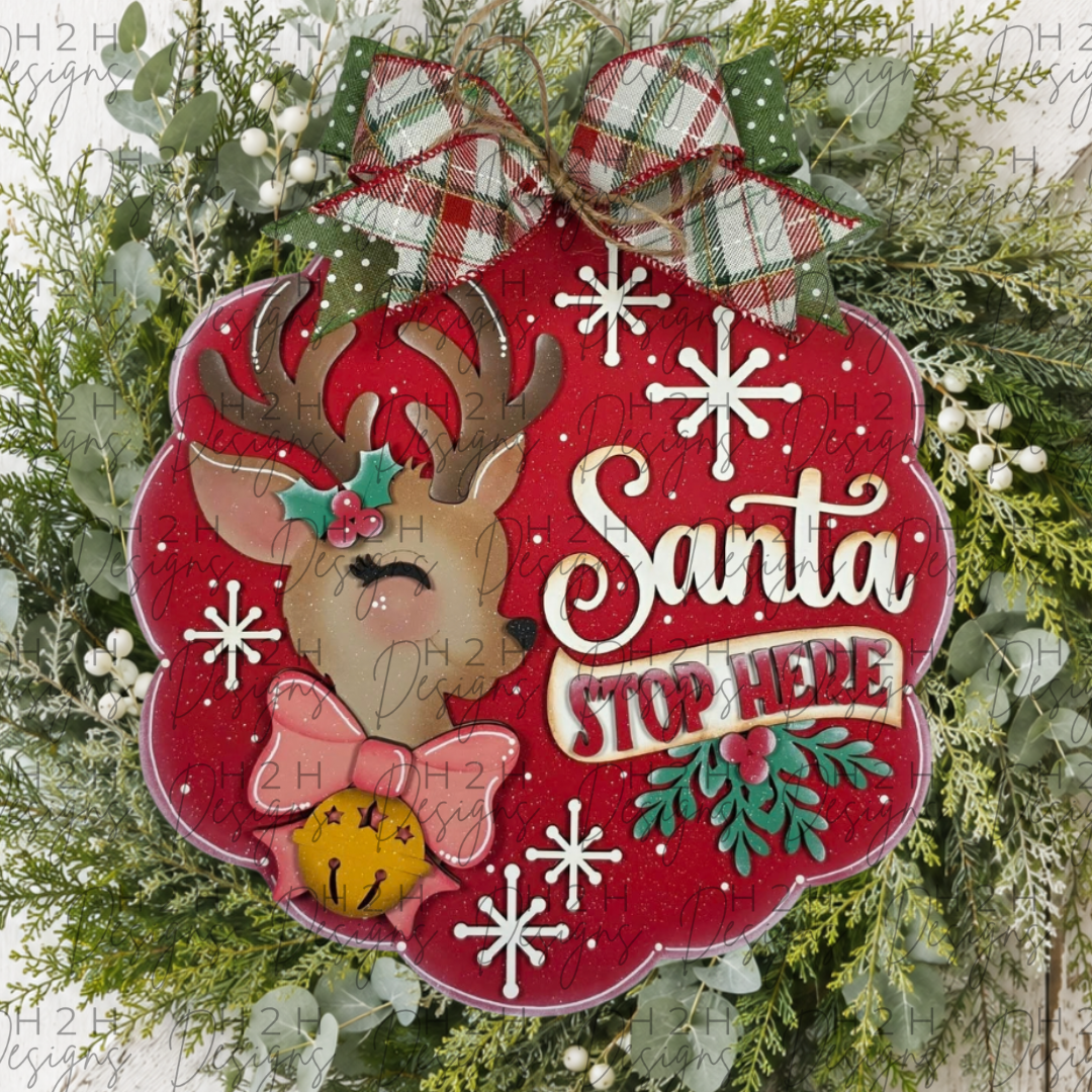 Santa Stop Here Door Hanger