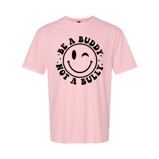 Be a Buddy not a Bully