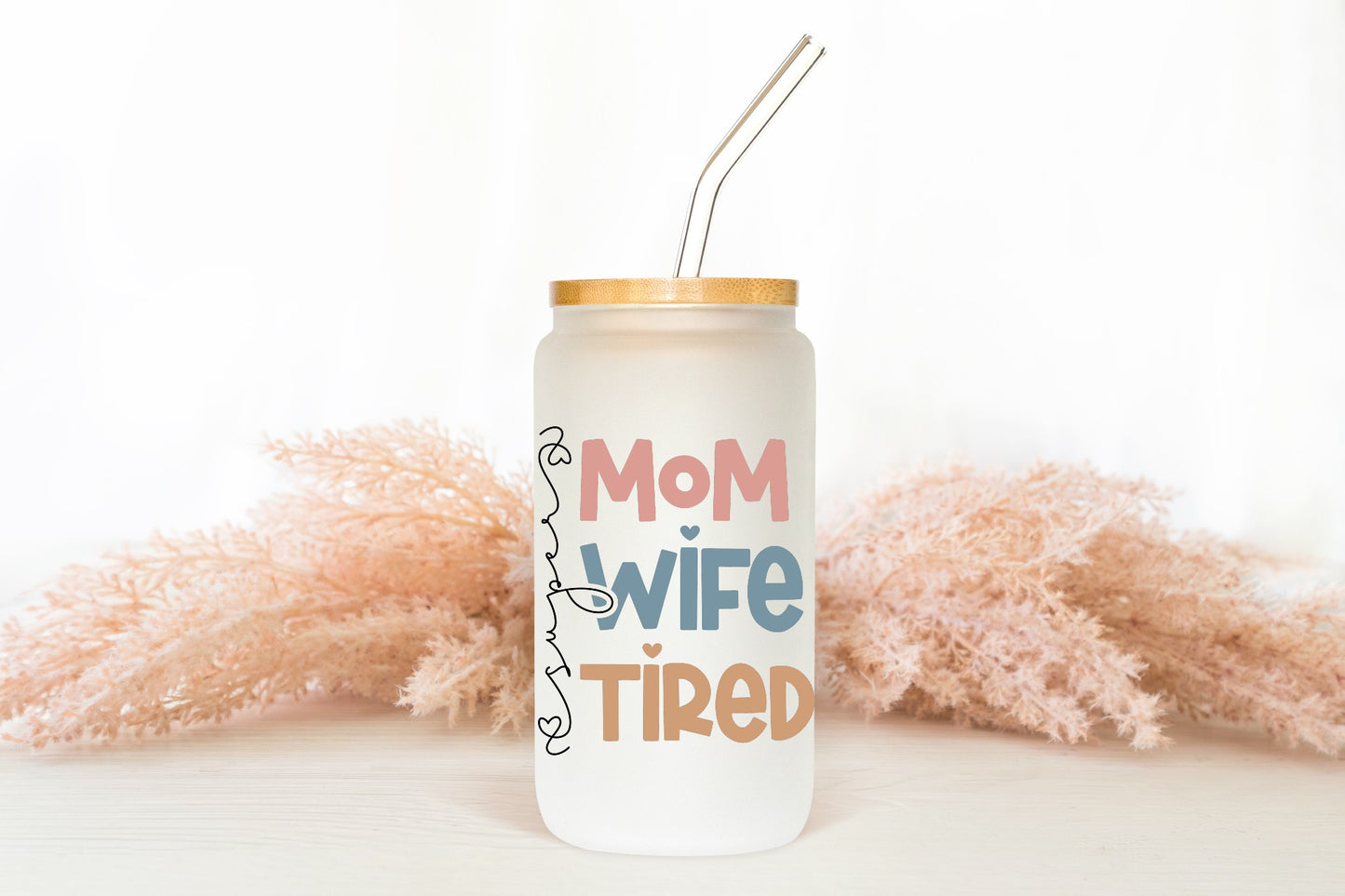 Super Mom Wife Tired