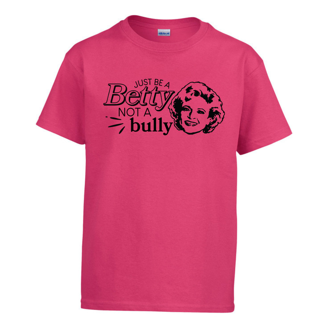 Be a Betty Pink Tshirt - Youth