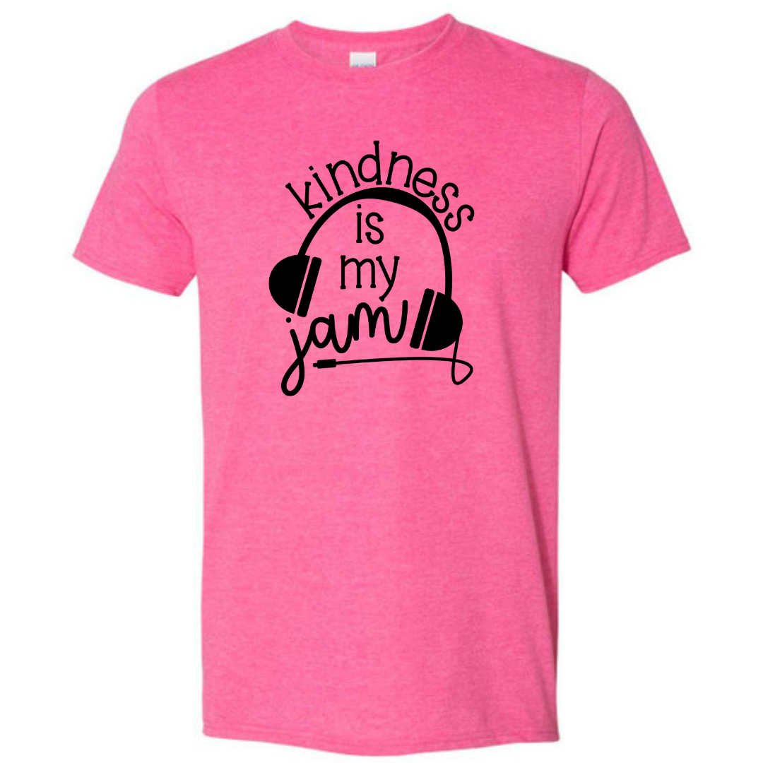 Kindness is my Jam Pink Tshirt - Adult