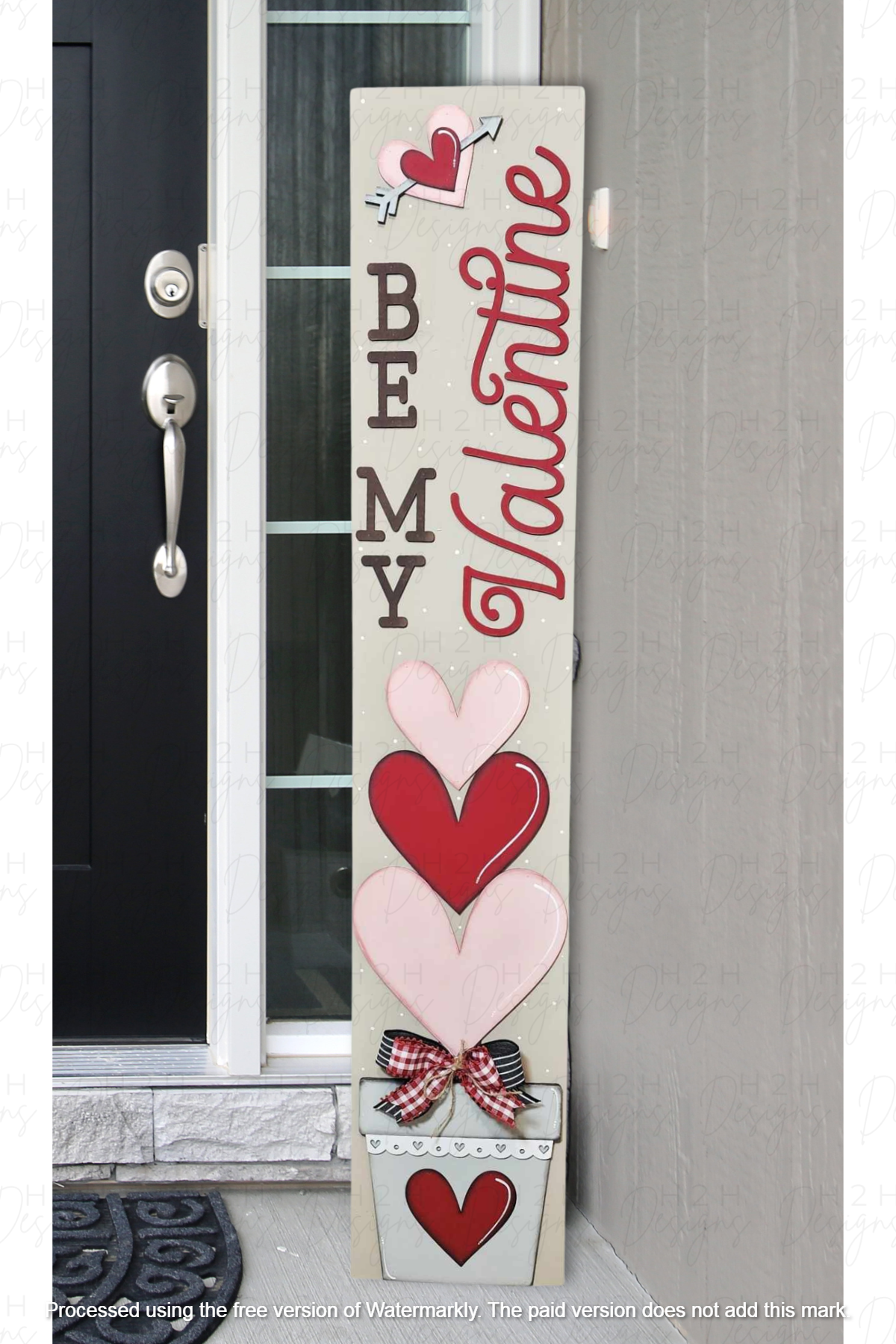 Be My Valentine Porch Leaner