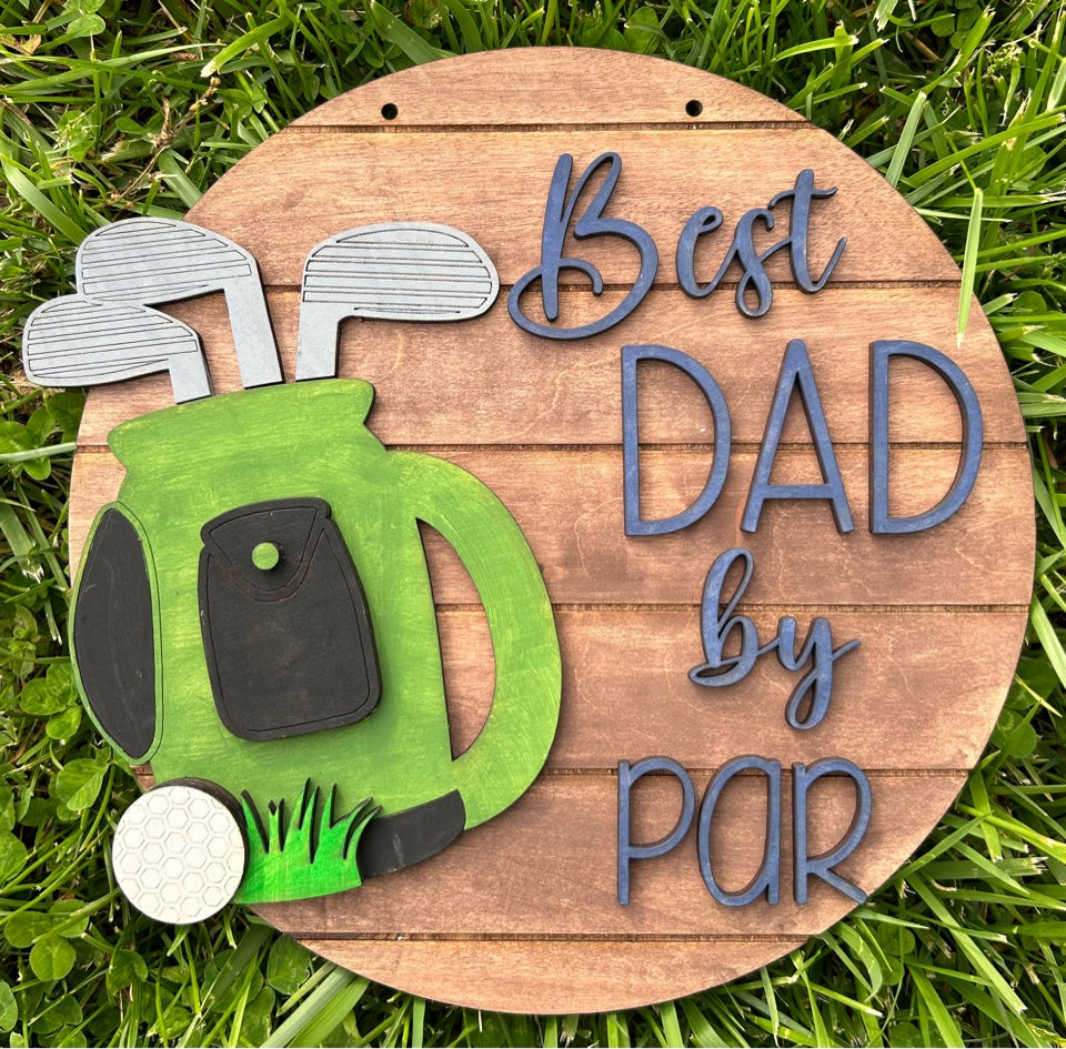 Best Dad by Par Door Sign Kit