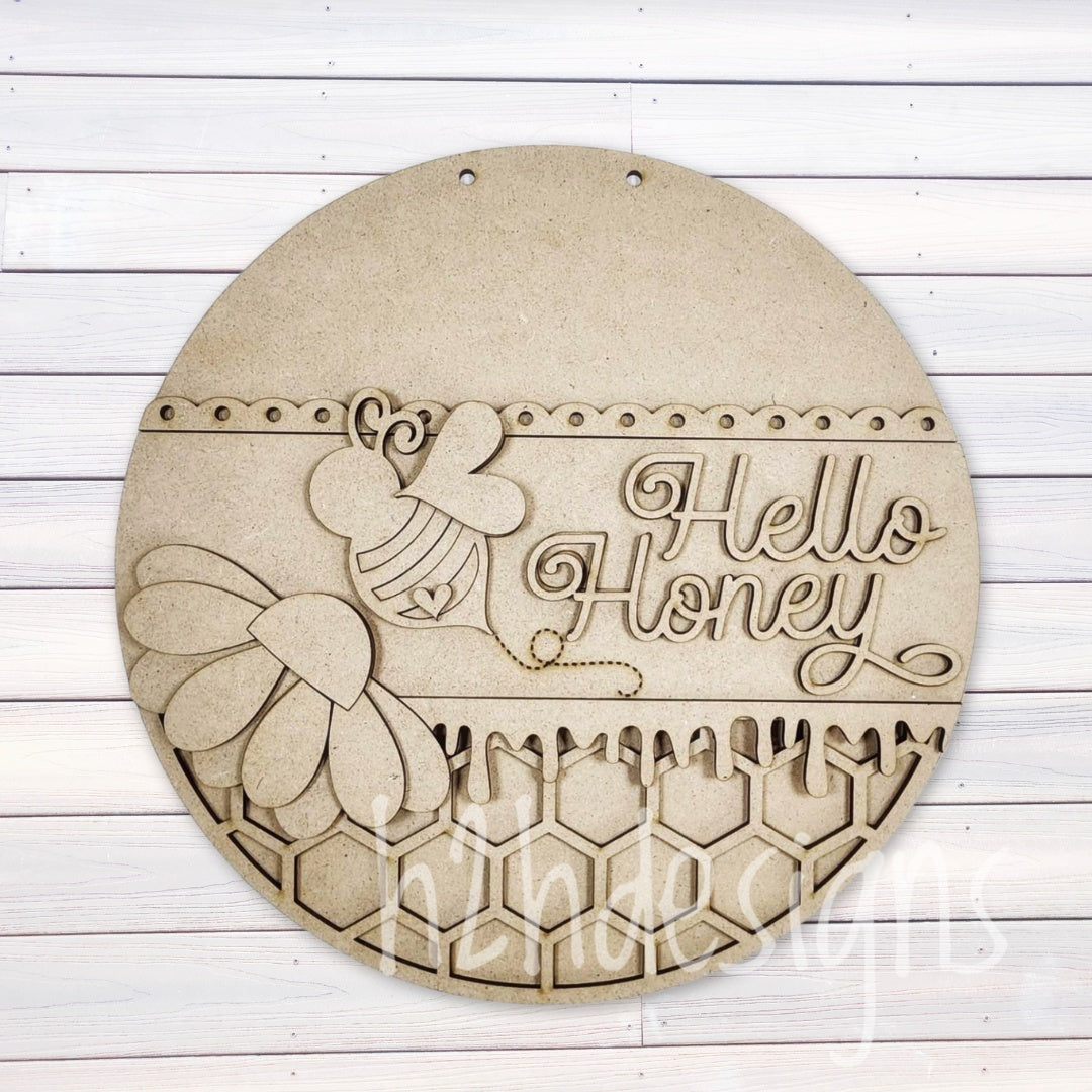 Hello Honey Door Sign